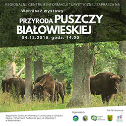 Wystawa "Przyroda Puszczy Białowieskiej"